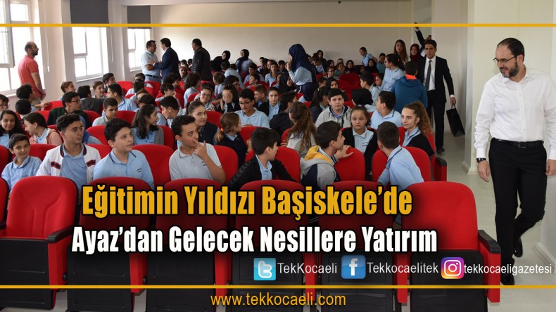 Başkan Ayaz’dan Eğitime Hep Destek, Tam Destek