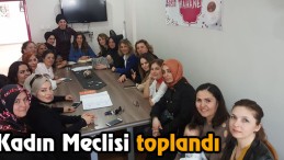 Kadın Meclisi Toplandı
