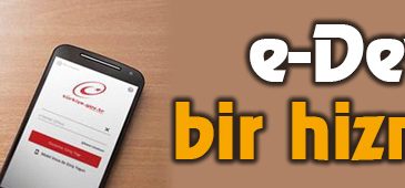 e-Devlet’ten Bir Hizmet Daha!