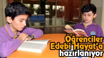 Öğrenciler Edebi Hayat’a Hazırlanıyor  