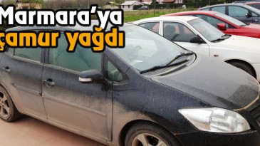Marmara’ya Çamur Yağdı