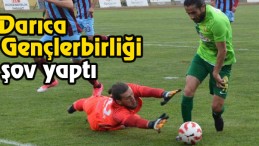 Darıca Gençlerbirliği Tutulamıyor