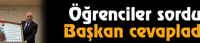 Öğrenciler Sordu, Karaosmanoğlu Cevapladı  