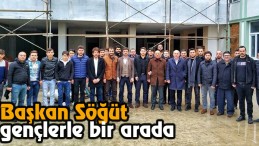 Başkan Söğüt Gençlerle Bir Arada