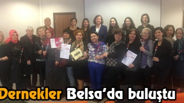 Dernekler Belsa’da Buluştu