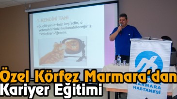 Özel Körfez Marmara’dan Kariyer Eğitimi