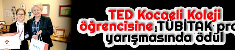 TED Kocaeli Koleji Öğrencisine TÜBİTAK Proje Yarışması´nda Ödül