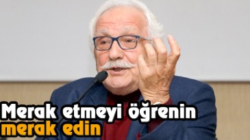 Merak Etmeyi Öğrenin, Merak Edin