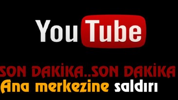 YouTube’un Ana Merkezine Saldırı