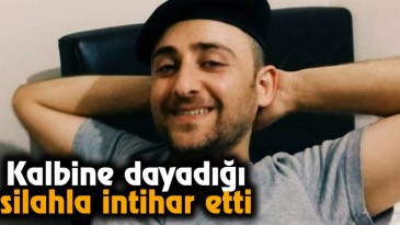 Kalbine Dayadığı Silahla İntihar Etti