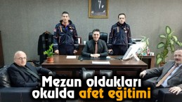 Mezun oldukları okulda afet eğitimi
