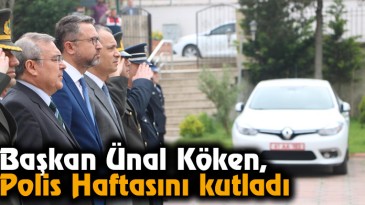 Başkan Ünal Köken, Polis Haftasını Kutladı