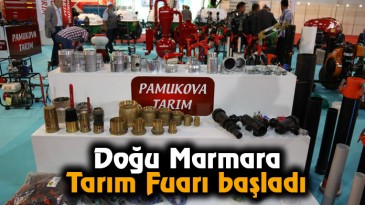 Doğu Marmara Tarım Fuarı başladı  