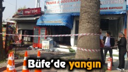 Büfe’de Yangın