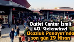 Outlet Center İzmit 40. Geleneksel Ucuzluk Panayırı