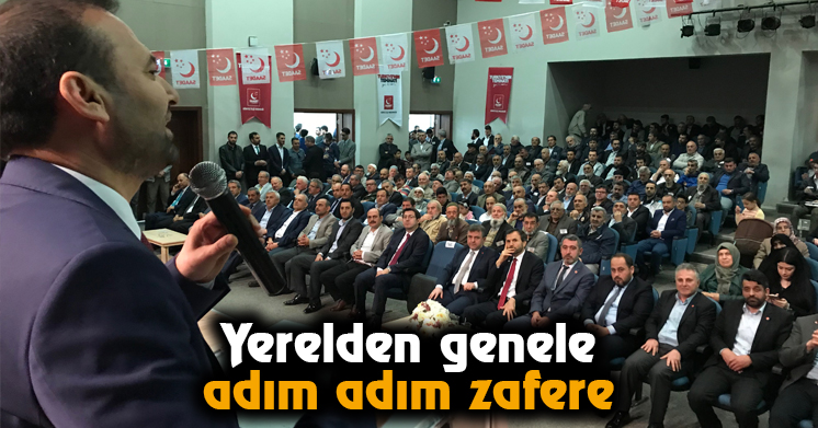 Yerelden genele, adım adım zafere