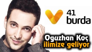 41 Burda’da Oğuzhan Koç coşkusu