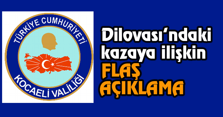 Valilik’ten kaza açıklaması