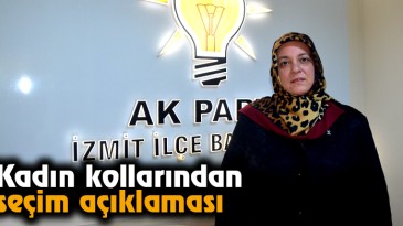 Kadın Kolları Başkanı Yazıcı; ‘Biz Daima Hazırız’
