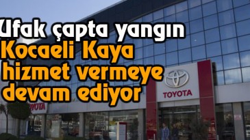 Toyota Plaza’da yangın