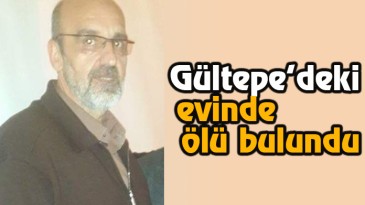 Evinde ölü bulundu