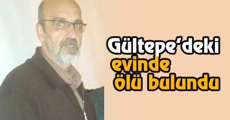Evinde ölü bulundu