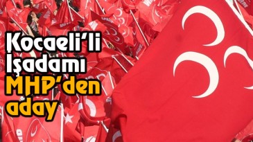 MHP’de sürpriz aday