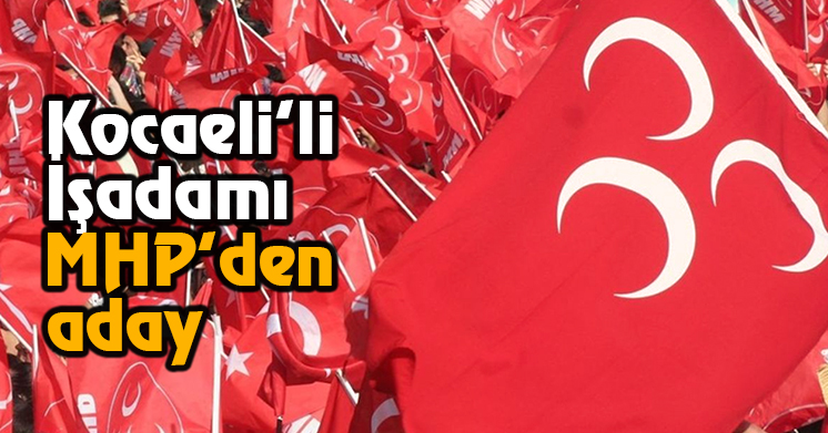 MHP’de sürpriz aday