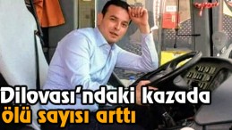 Feci kazada ölü sayısı arttı
