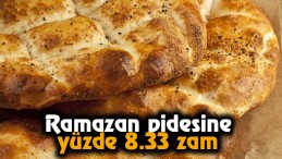 Ramazan pidesine yüzde 8.33 zam