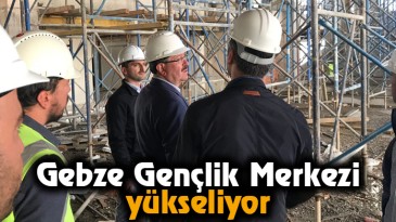 Gebze Gençlik Merkezi yükseliyor