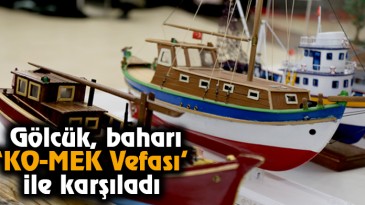 Gölcük, baharı “KO-MEK Vefası” ile karşıladı
