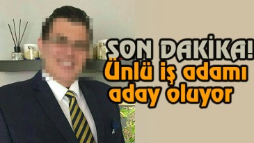 Hangi partiden aday olacak?