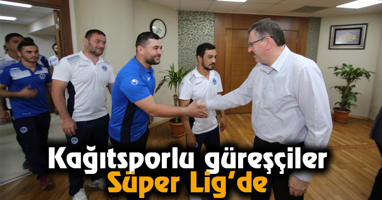 Kağıtsporlu güreşçiler Süper Lig’de