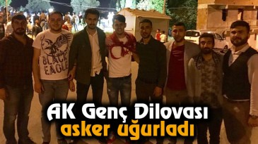 AK Genç Dilovası asker uğurladı