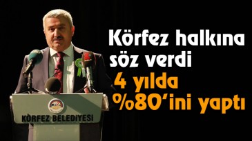 Millete verdiği sözü tuttu
