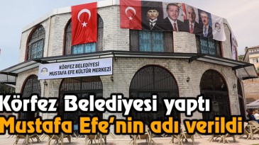 Mustafa Efe Kültür Merkezi açıldı