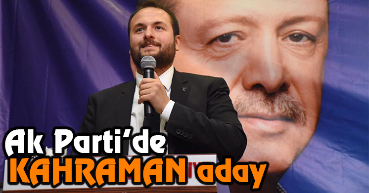 Kahraman aday adayı