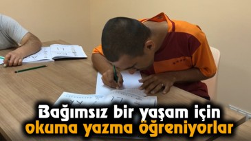 Bağımsız bir yaşam için okuma yazma öğreniyorlar