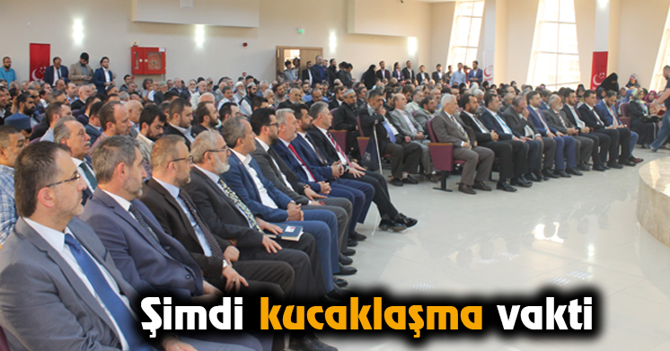 Şimdi kucaklaşma vakti