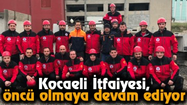 Kocaeli İtfaiyesi, öncü olmaya devam ediyor