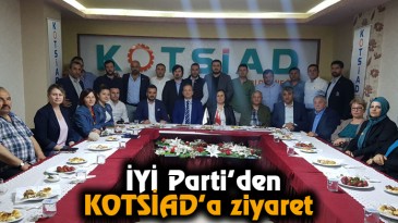 İYİ Parti’den, KOTSİAD’a ziyaret  