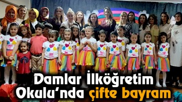 Damlar İlköğretim Okulu’nda Çifte Bayram