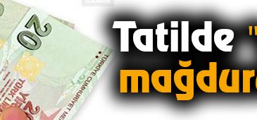 Tatilde “sahte para mağduru” olmayın