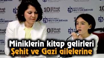 Miniklerin kitap gelirleri Şehit ve Gazi ailelerine