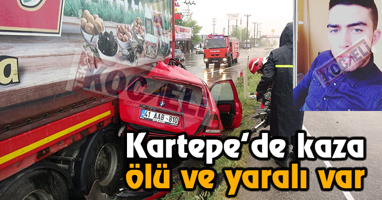 Uzuntarla’da kaza;1 ölü
