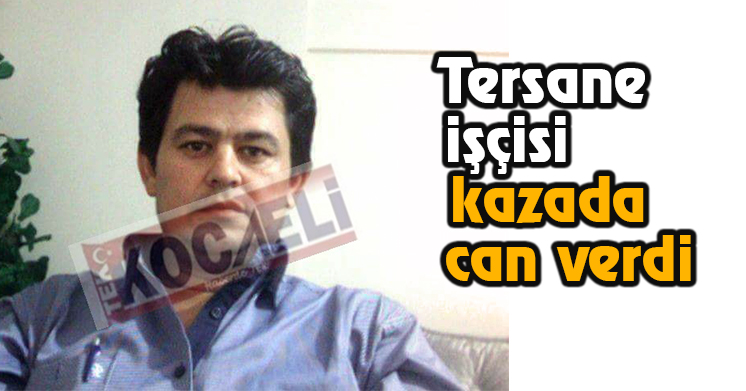 Körfez’de kaza;1 ölü