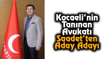 Kocaeli’nin Tanınan Avukatı Saadet’ten Aday Adayı