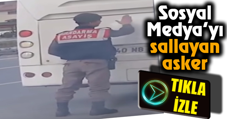 Sosyal Medya’yı sallayan asker
