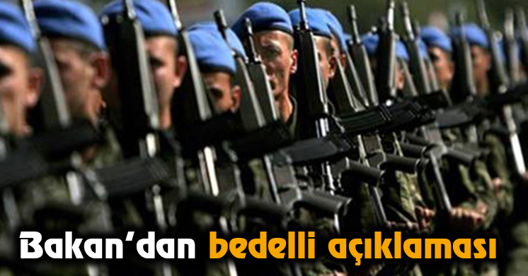 Bakan’dan bedelli açıklaması